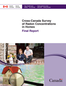 Cross-Canada Survey of Radon Concentrations in Homes